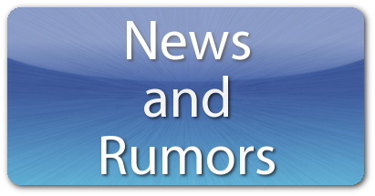 News and Rumors